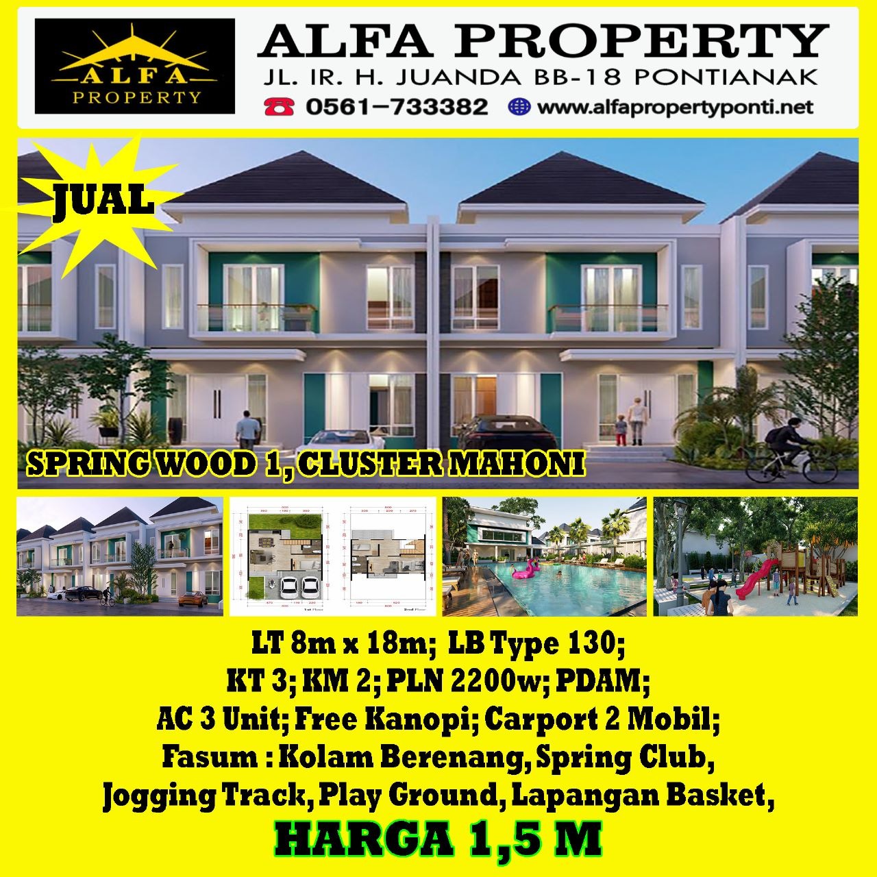 Dijual Rumah Spring Wood 1 Type 130 Pontianak Kalimantan Barat