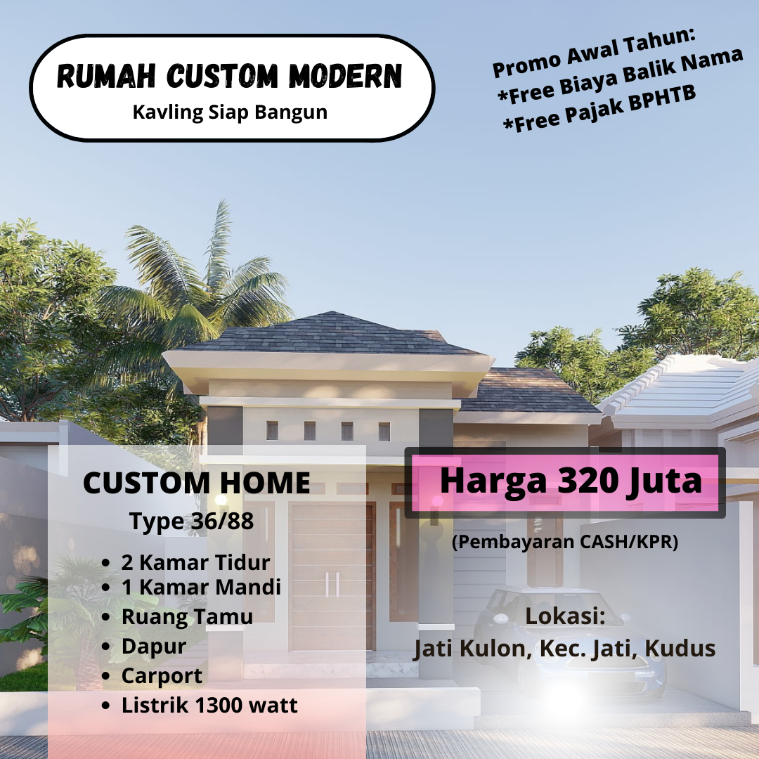 Dijual Rumah Custom Modern Type 36 SHM di Jati Kudus